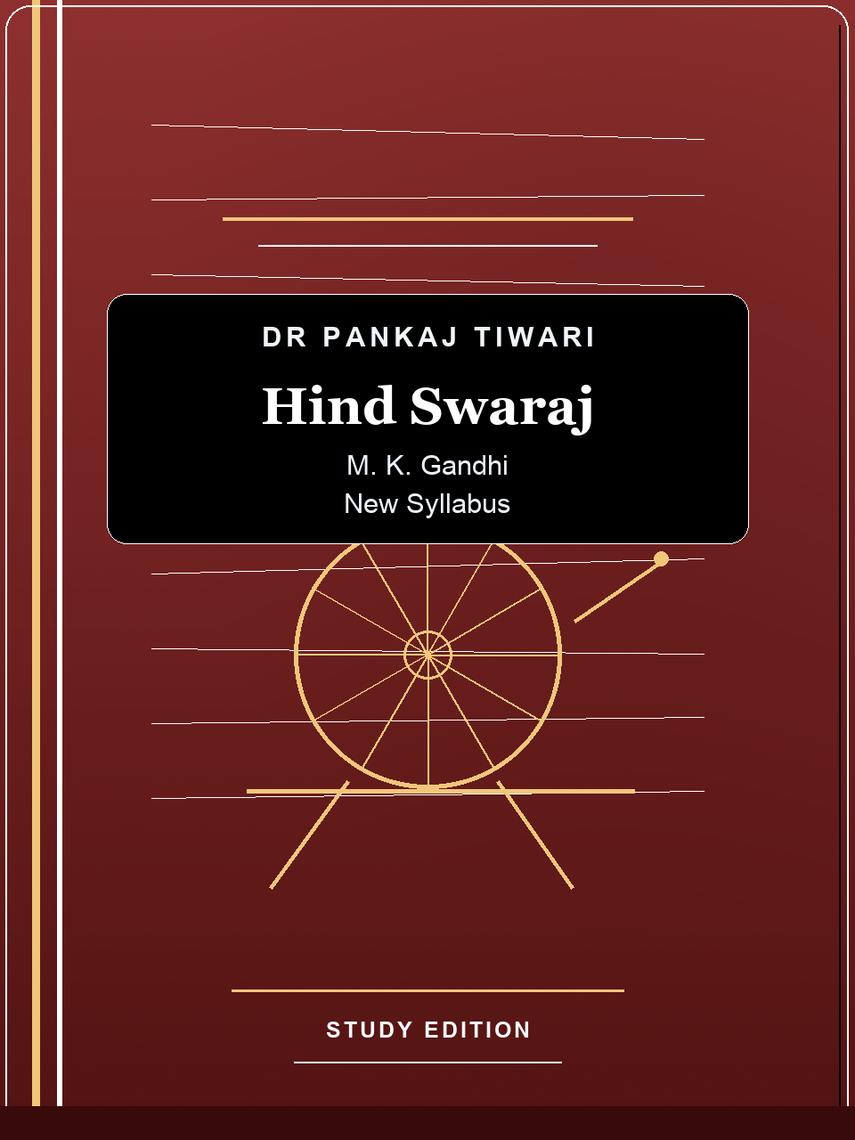 Hind Swaraj study edition book cover by Dr Pankaj Tiwari